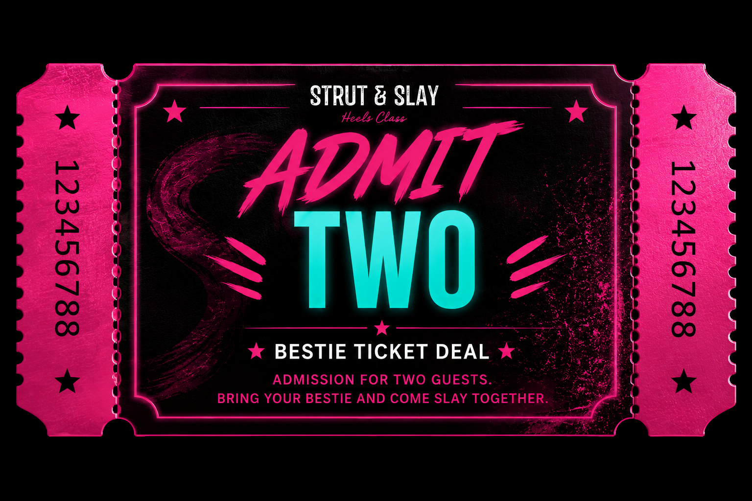 Bestie ticket deal for Strut and Slay group class
