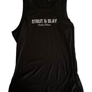 Strut & Slay Tank Top